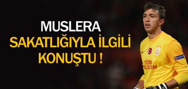 Muslera'dan sakatlk aklamas